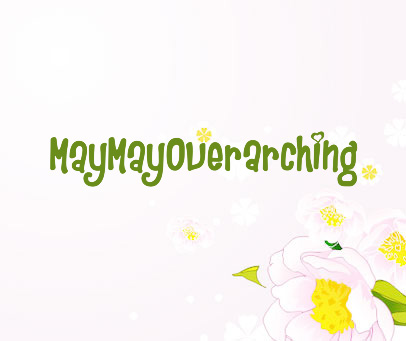 MAYMAYOVERARCHING