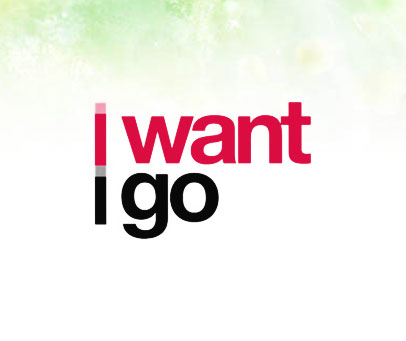 I WANT I GO
