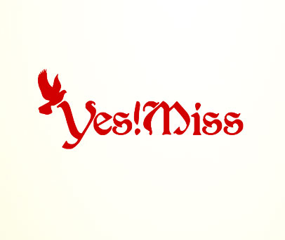 YES！MISS