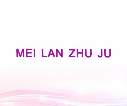 MEI LAN ZHU JU