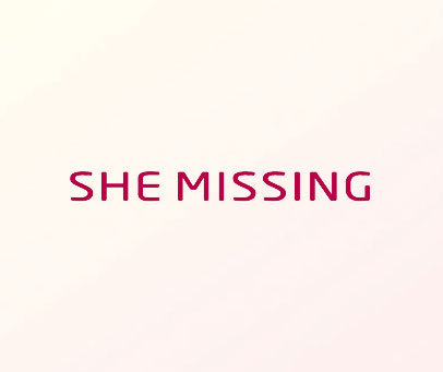 SHE MISSING