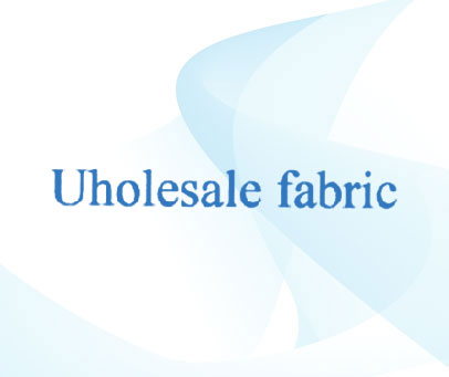 UHOLESALE FABRIC