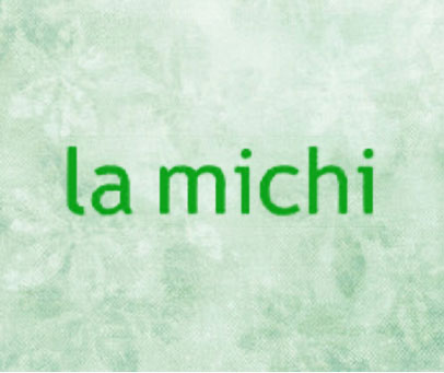 LA MICHI