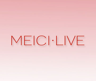 MEICI·LIVE