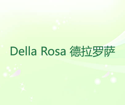 德拉罗萨 DELLA ROSA