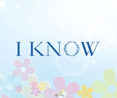 I KNOW