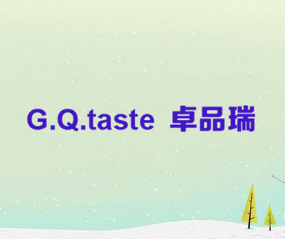 卓品瑞 G.Q.TASTE