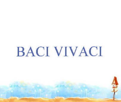 BACI VIVACI