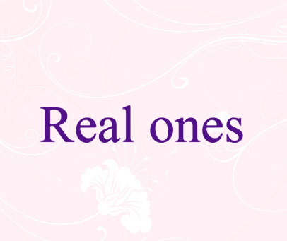 REAL ONES