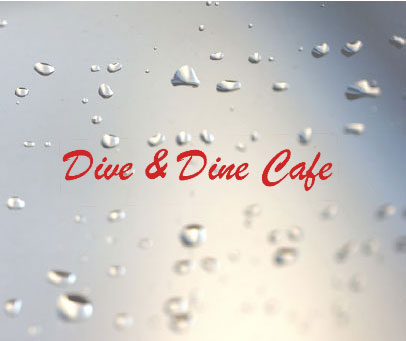 DIVE&DINE CAFE