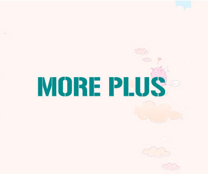 MORE PLUS