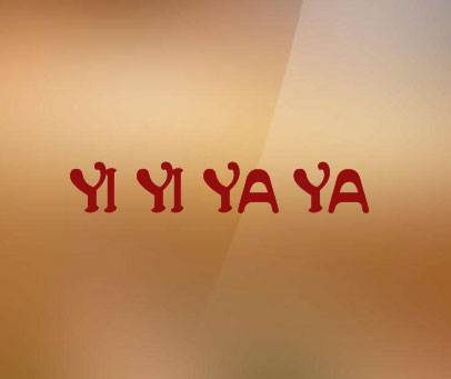 YI YI YA YA