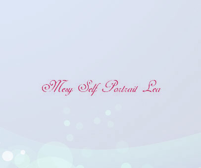 MESY SELF PORTRAIT LEA