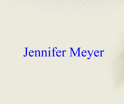 JENNIFER MEYER