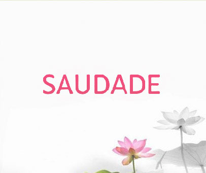 SAUDADE