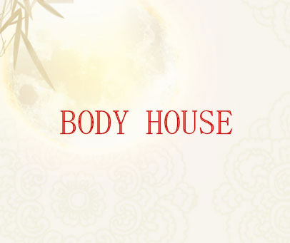 BODY HOUSE