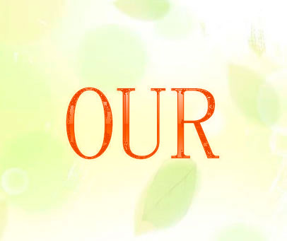OUR
