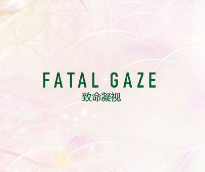 致命凝视 FATAL GAZE