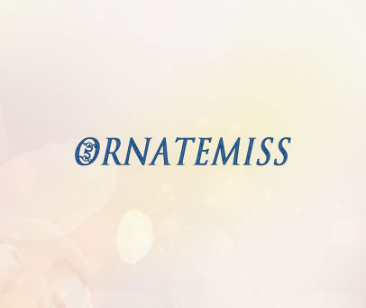ORNATEMISS
