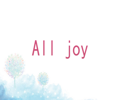 ALL JOY