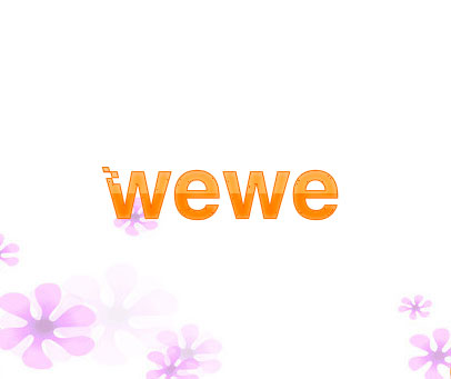 WEWE