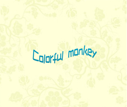 COLORFUL MONKEY
