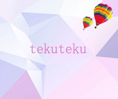 TEKUTEKU